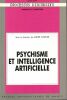 Psychisme et intelligence artificielle. CUVELIER André