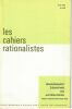 Les Cahiers Rationalistes . Rare réunion de 301 numéros . Collectif