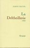 La Deltheillerie . DELTEIL Joseph