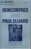 Rencontres avec Paul Eluard. Revue Europe. COLLECTIF 