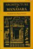 Architecture of Manasara . Translated from originale Sanskrit . Vol. 4. ACHARYS Prasanna Kumar
