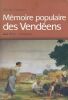 Mémoire populaire des Vendées. GAUTIER Michel 