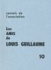 Carnets de l'association, Les amis de Louis Guillaume. 10. GUILLAUME Louis ]