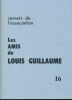 Carnets de l'association, Les amis de Louis Guillaume. 16. COLLECTIF