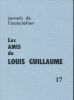 Carnets de l'association, Les amis de Louis Guillaume.17. COLLECTIF