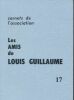 Carnets de l'association, Les amis de Louis Guillaume.17. GUILLAUME Louis ] REVUES LITTERAIRES