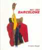 Barcelone 1947 - 2007. COLLECTIF