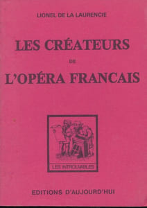 Les créateurs de l'opéra français