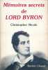 Mémoires secrets de Lord Byron . NICOLE Christopher