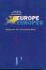 Europe - Europes. Espaces en recomposition. BARROT J - ELISSALDE B - ROQUES G