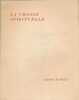 La chase spirituelle . RIMBAUD Arthur 
