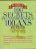 100 secrets pour vivre jusqu'à 100 ans et plus. MAOSHING NI Dr