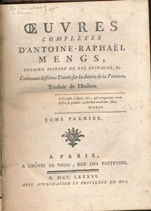 Oeuvres complètes d'Antoine Raphaél Mengs, premier peintre du Roi d'Espagne, contenant différents traités sur la théorie de la peinture