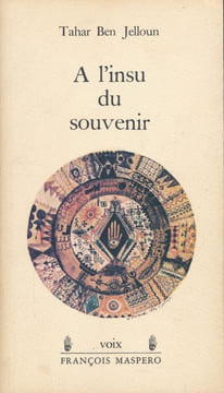 A l'insu du souvenir. BEN JELLOUN Tahar