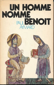Un homme nommé Benoit. AYMARD Paul