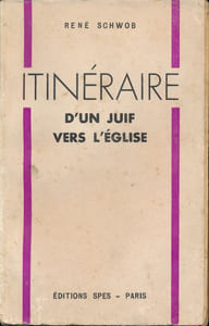 Itinéraire d'un juif vers l'église