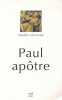 Paul apôtre. Essai de biographie critique. LEGASSE Simon