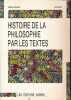 Histoire de la philosophie par les textes. MILLET Louis - MOURRAL Isabelle