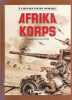 La seconde guerre mondiale. Afrika Korps. DUPUIS 