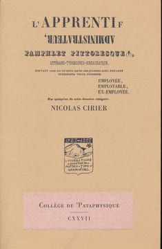 L'apprenti administrateur, pamphlet pittoresque. CIRIER Nicolas