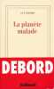 La planète malade . DEBORD Guy 