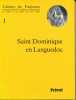 Saint Dominique en Languedoc. Cahiers de Fanjeaux