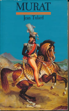 Murat ou l'éveil des nations. TULARD Jean