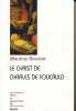 Le Christ de Charles de Foucauld. BOUVIER Maurice
