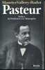 Pasteur. VALLERY-RADOT Maurice
