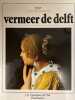 Tout l'oeuvre peint de Vermeer de Delft. HUYGHE René - BIANCONI Piero
