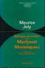 Dialogues aux enfers entre Machiavel et Montesquieu. JOLY Maurice