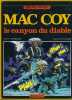 Mac Coy. Le canyon du diable. GOURMELEN J. P - PALACIOS A. H 