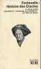 Histoire des oracles et autres textes précédés de "Fontenelle ou l'indifférent". FONTENELLE