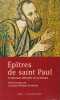 Epîtres de Saint Paul. Traduction officielle de la Liturgie. Saint PAUL