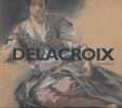Le cabinet des dessins. Delacroix. SERULLAZ Arlette 