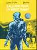 Ballade pour un bébé robot . VILLANI Cédric - BAUDOIN 