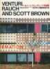 Venturi, Rauch and Scott Brown. Architecture & Urbanism Extra Edition. Edition anglais - japonais. BROWN Scott 