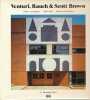 Venturi, Rauch & Scott Brown. Obras y proyectos 1959 - 1985. SANMARTIN A 