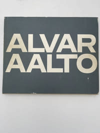Alvar Aalto. Das gesamtwerk. L'oeuvre complet. The complete work. 3 volumes