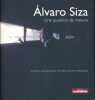 Alvaro Siza. Une Question De Mesure.  Entretiens Avec Dominique Machabert et Laurent Beaudoin. SIZA Alvaro
