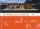Architectures solaires. LIEBARD Alain 