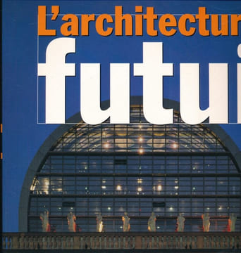 L'architecture du futur. COLLECTIF