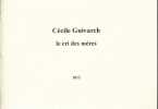 Le cri des mères . GUIVARCH Cécile 
