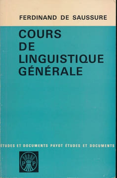 Cours de linguistique générale. SAUSSURE Ferdinand de