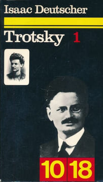 Trotsky. 1 . DEUTSCHER Isaac