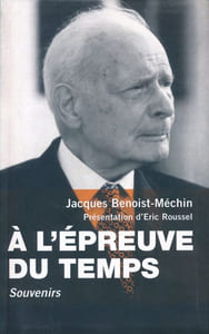 A l'épreuve du temps. Souvenirs