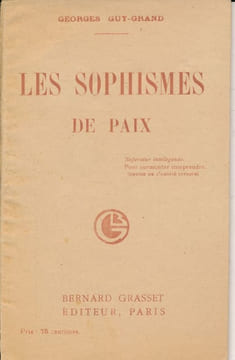 Les sophismes de Paix. GUY - GRAND GEORGES