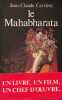 Le Mahabharata . CARRIERE Jean-Paul 