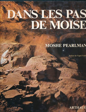 Dans les pas de Moïse . PEARLMAN Moshe