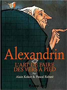 Alexandrin ou L'art de faire des vers à pied. MOEBIUS - Numa SADOUL